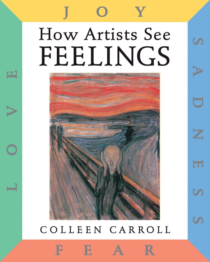 How Artists See: Feelings