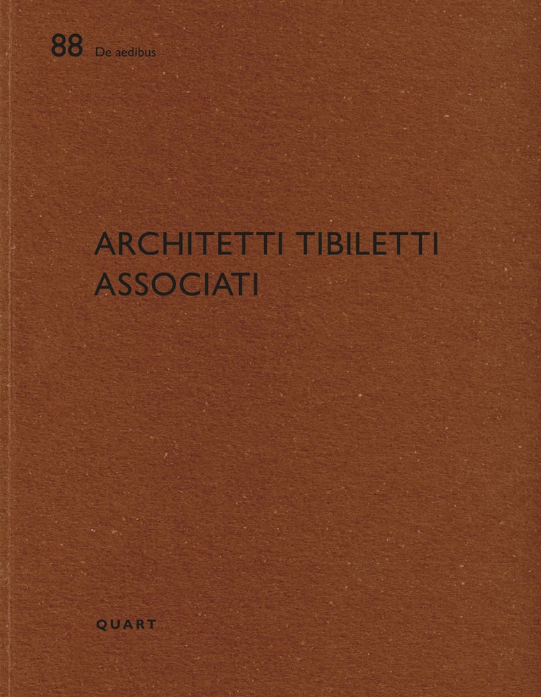 88 De aedibus Architetti Tibiletti Associati Quart in black font on brown cover by Quart Publishers.