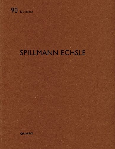 Brown cover with 90 De aedibus Spillmann Echsle Quart in black by Quart Publishers