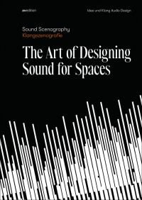 White diagonal lines on black cover of 'Sound Scenography The Art of Designing Sound for Spaces', by Avedition Gmbh.
