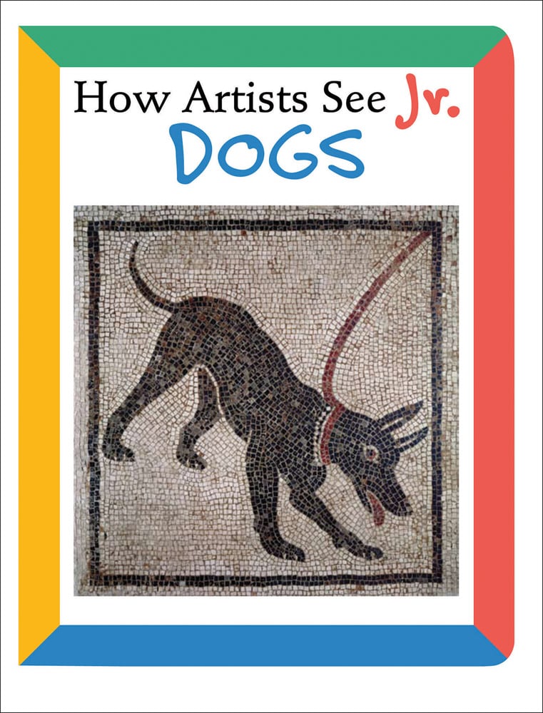 Book cover of How Artists See Jr.: Dogs, featuring a mosaic tile featuring black Roman guard dog with red leash. Published by Abbeville Press.