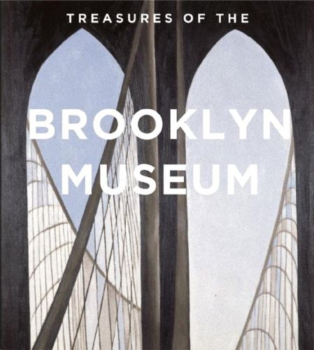 Book cover of Treasures of the Brooklyn Museum, featuring a painting of the Brooklyn Bridge, 1949, by artist Georgia O'Keeffe. Published by Abbeville Press.
