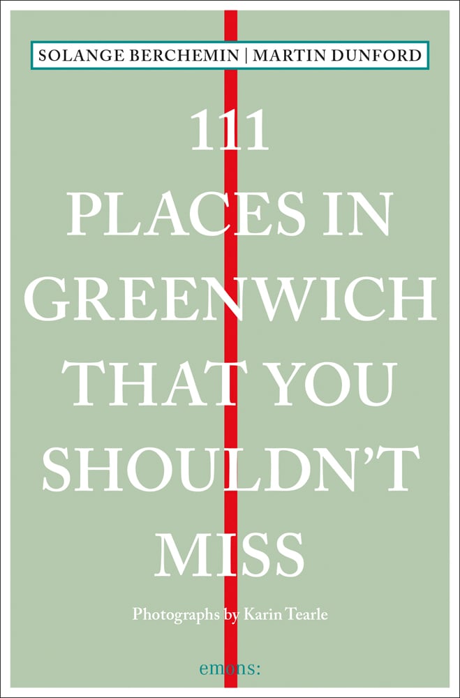 Vertical red line down centre of pale green cover of '111 Places in Greenwich That You Shouldn't Miss', by Emons Verlag.