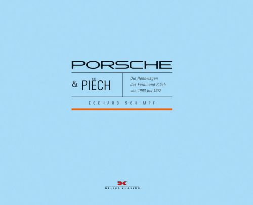 Baby blue cover of 'Porsche & Piëch, Die Rennwagen des Ferdinand Piëch von 1963 bis 1972', by Delius Klasing.