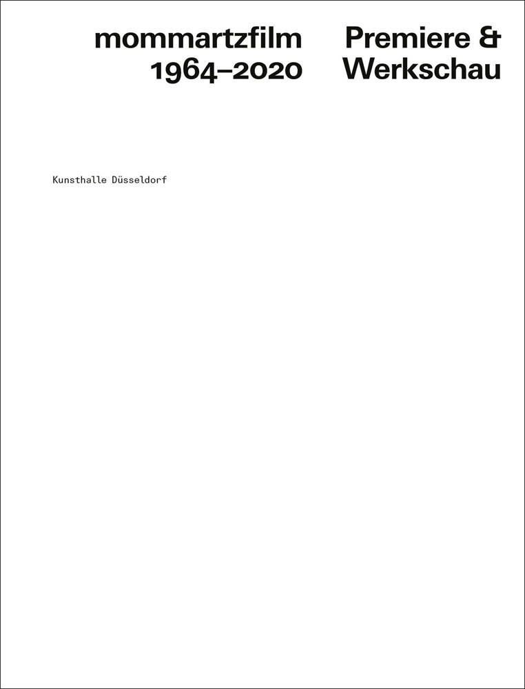 Book cover of mommartzfilm 1964-2020, Premiere und Werkschau. Published by Verlag Kettler.