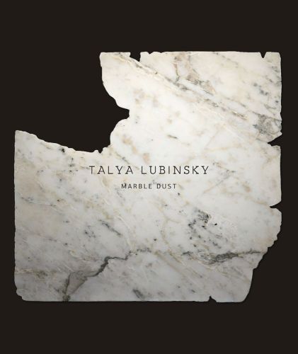 Black book cover of Talya Lubinsky, Marble Dust, with a fragment of white marble mottled with grey. Published by Verlag Kettler.