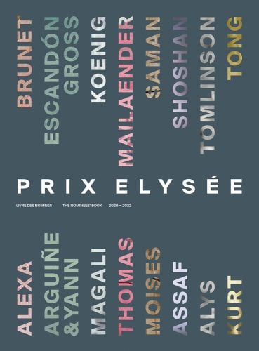 Dark grey cover, Prix Elysée in white font to centre, photographers names vertically placed in coloured capitals letters.