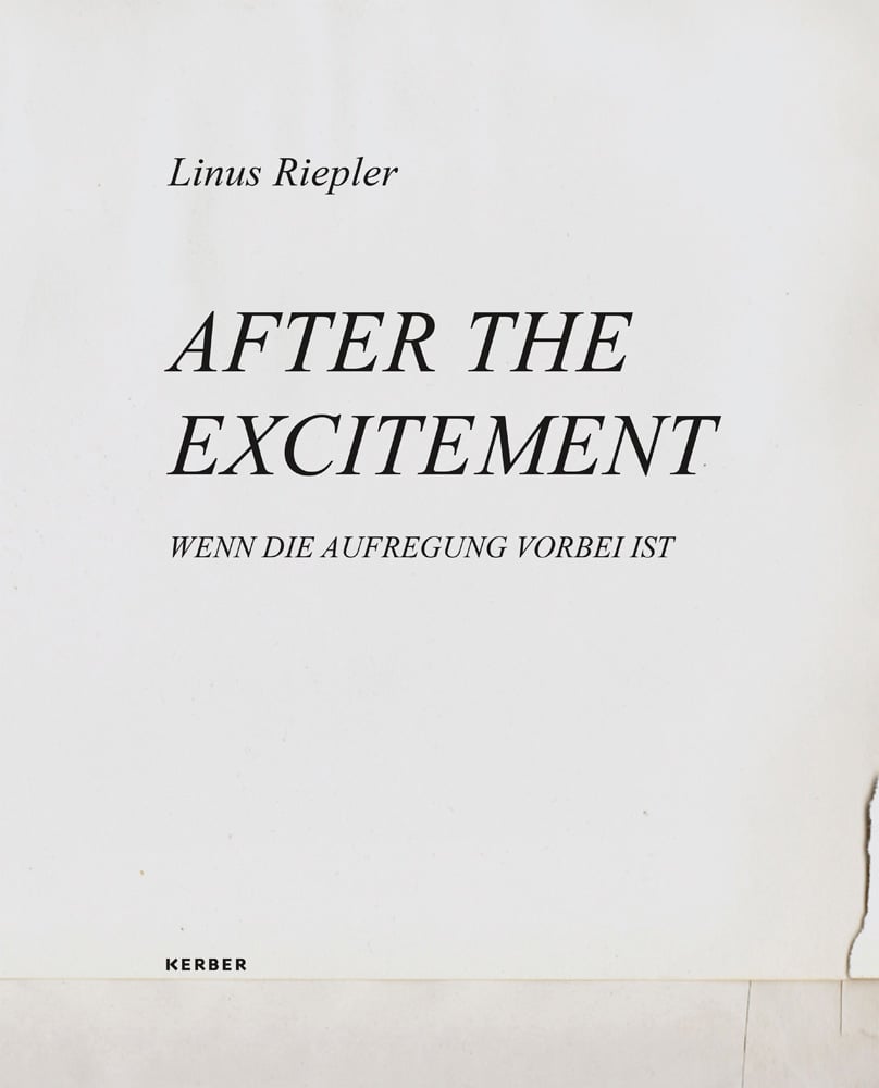 Off white cover with Linus Riepler AFTER THE EXCITEMENT in black font