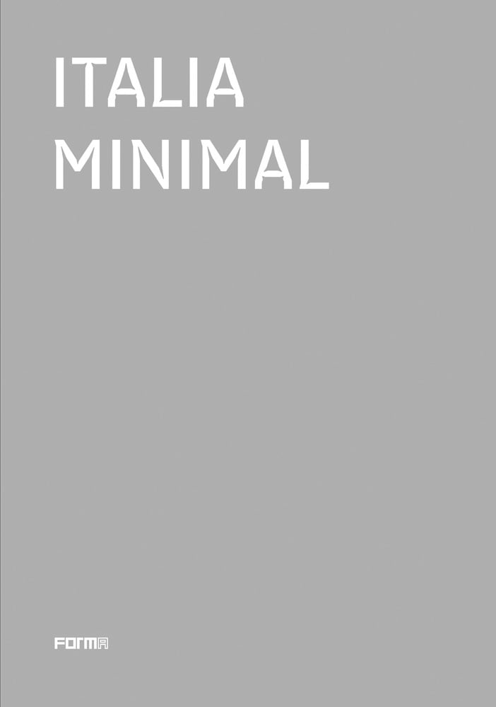 White capitalized font to top of light gray cover of 'Italia Minimal', by Forma Edizioni.