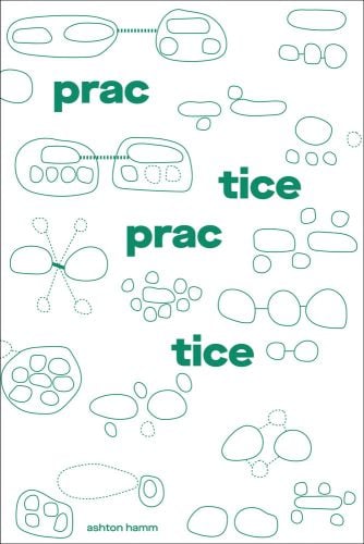 White cover of 'Practice Practice', by ORO Editions.