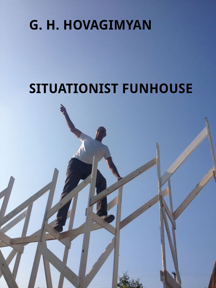 Low angled shot of black male balancing on white wood structure, under blue sky, G. H. HOVAGIMYAN SITUATIONAL FUNHOUSE in black font above.
