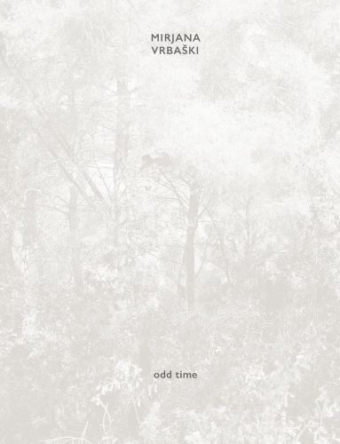 Faded grey image of forest trees and MIRJANA VRBAŠKI odd time in brown font