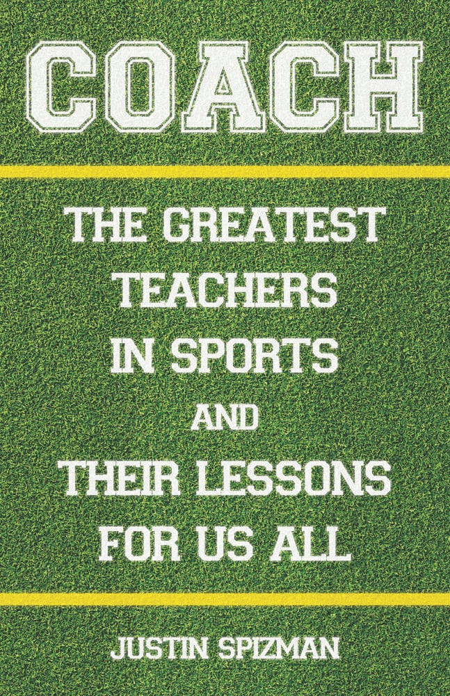 Book cover of Coach: The Greatest Teachers in Sports and Their Lessons for Us All. Published by Abbeville Press.
