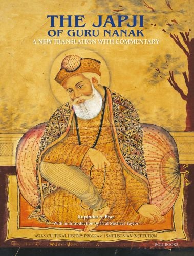 Mural style painting of Guru Nanak seated on rug in ochre robe with The Japji of Guru Nanak A New Translation with Commentary in blue and white font above