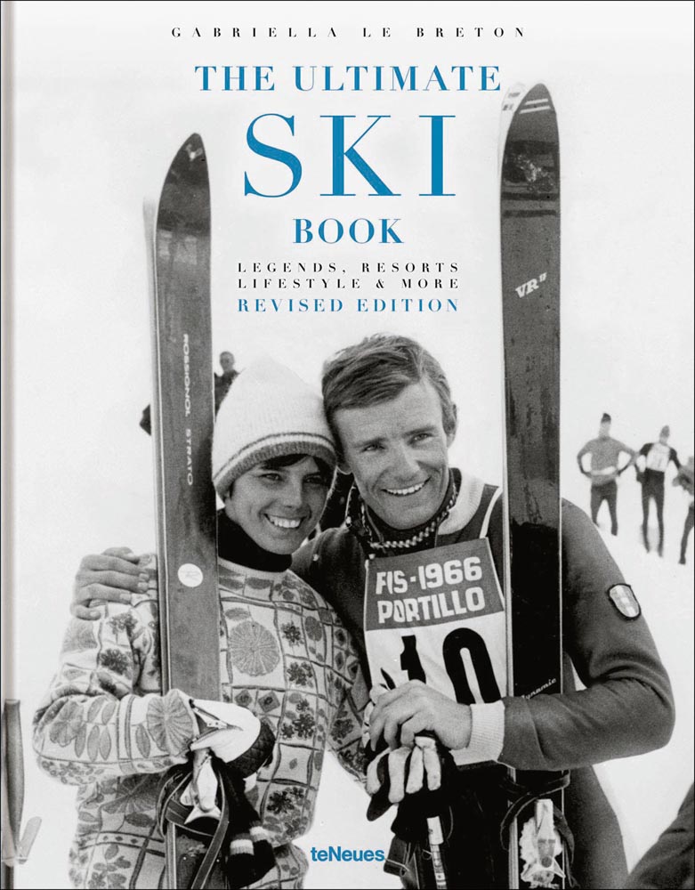 Book cover of The Ultimate Ski Book, featuring the former World Cup alpine ski racer Andreas Wenzel, with female skier. Published by teNeues Books.