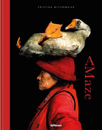 Lady with the Goose II, 2008, by Cristina Mittermeier, on black cover, 'AMaze', in red font down right edge, by teNeues Books.