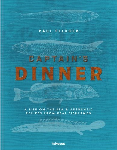 Four fish species to blue cover, 'CAPTAIN'S DINNER', in bronze font to centre of cover, by teNeues Books.