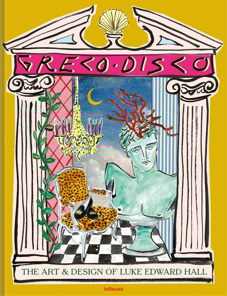 Book cover of Greco Disco, The Art and Design of Luke Edward Hall, with a Greek bust, a leopard print chair, and a chandelier above. Published by teNeues Books.