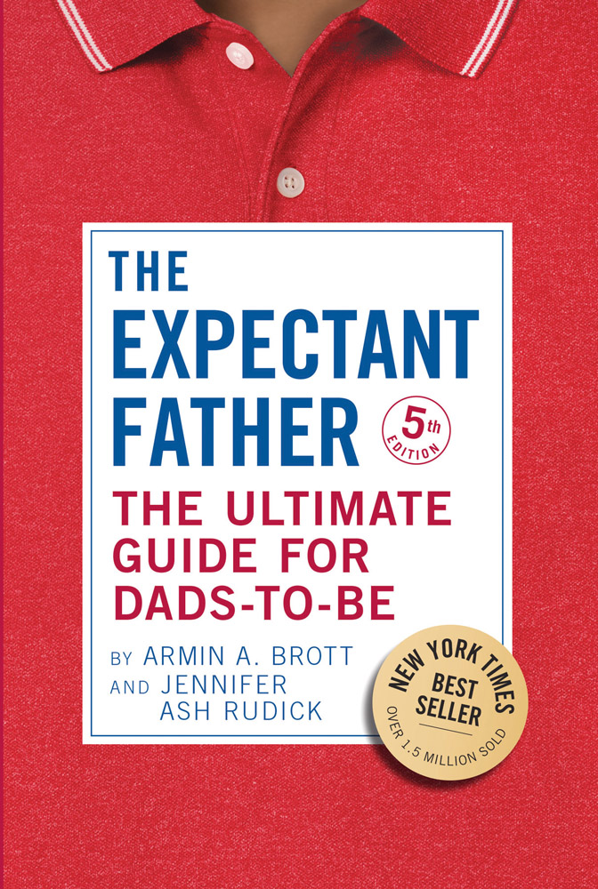Book cover of The Expectant Father The Ultimate Guide for Dads-to-Be. Published by Abbeville Press.
