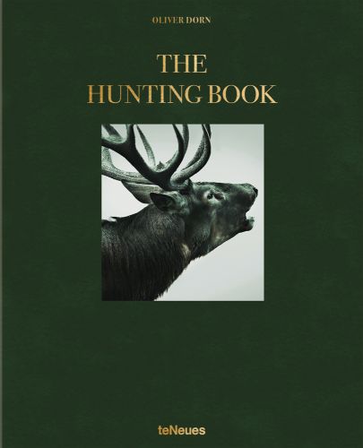 Deer bellowing, on green cover, THE HUNTING BOOK, gold font above, by teNeues Books.