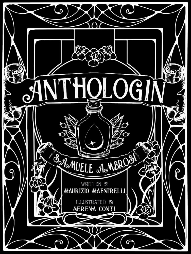 Black cover with sketchy white illustration of gin bottle with art nouveau style border and Anthologin on scroll above