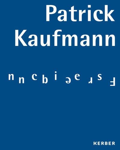 Cobalt blue cover with Patrick Kaufmann in white font