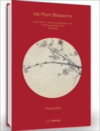 Red cover of Wang Mian: Ink Plum Blossoms with black ink drawing of blossom tree branch. Published by Artpower international.
