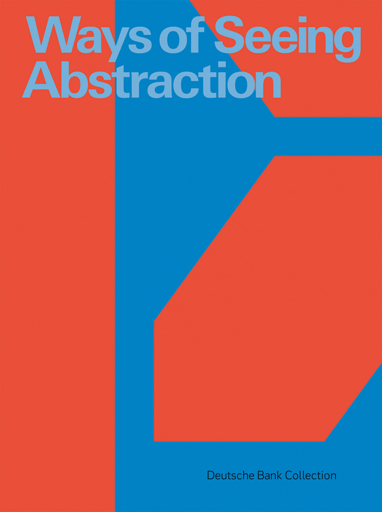 Bright orange cover with sky blue portion of geometric pattern and Ways of Seeing Abstraction in pale blue font above