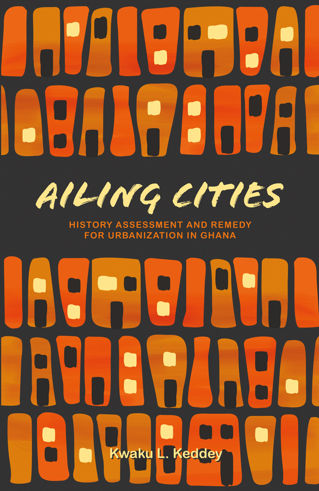 Book cover of Ailing Cities: History, Assessment, and Remedy. Published by ORO Editions.