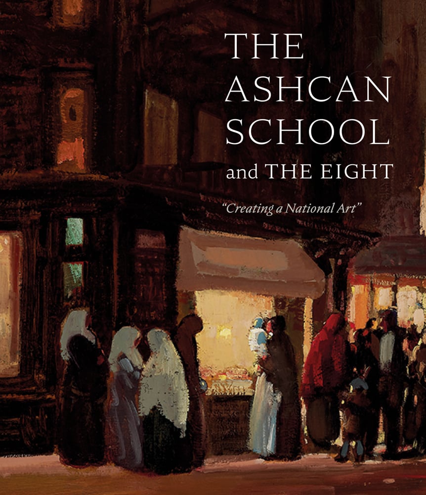 Book cover of The Ashcan School and The Eight:"Creating a National Art", featuring a painting titled 'Bleeker and Carmine Streets' by George Luks. Published by Marquand Books.