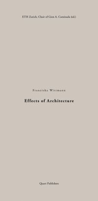 Effects of Architecture