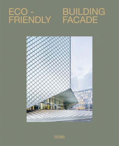Olive green cover with portrait image of futuristic glass high rise building facade with Eco-Friendly Building Facade in pale orange font above