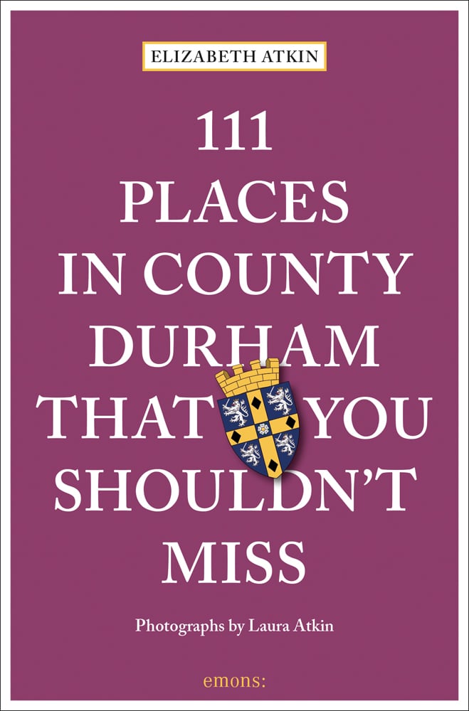Purple cover with 111 Places in County Durham That You Shouldn't Miss in white font with Durham coat of arms near centre