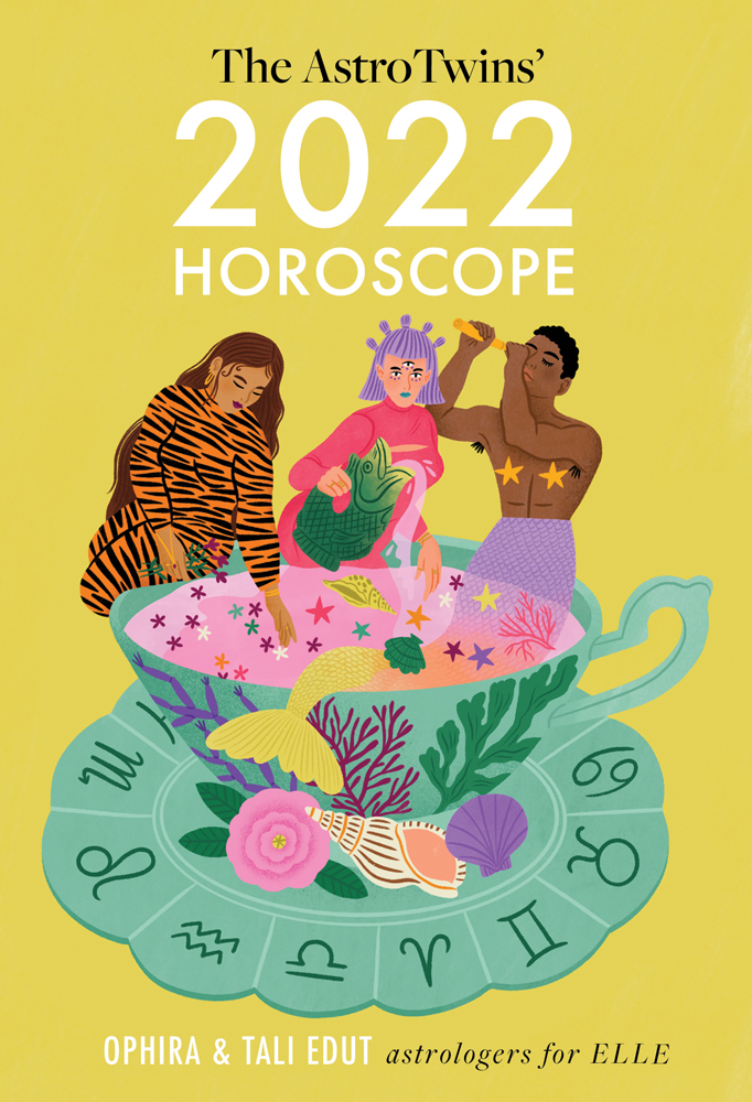 Yellow cover with illustration of green teacup and saucer with 3 zodiac sign figures and The AstroTwins' 2022 Horoscope in black and white font above