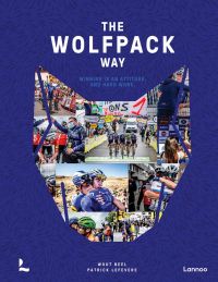 Montage of action shots of Belgian cycling team inside wolf outline, on blue cover of 'The Wolfpack Way, Winning is an Attitude. And Hard Work', by Lannoo Publishers.