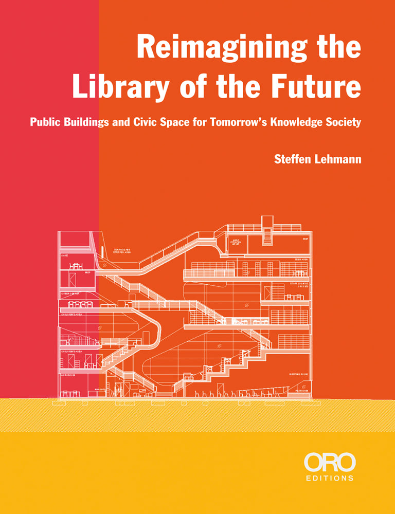 Architecture diagram of library in white, on red, orange and yellow cover, Reimagining the Library of the Future in white font above.