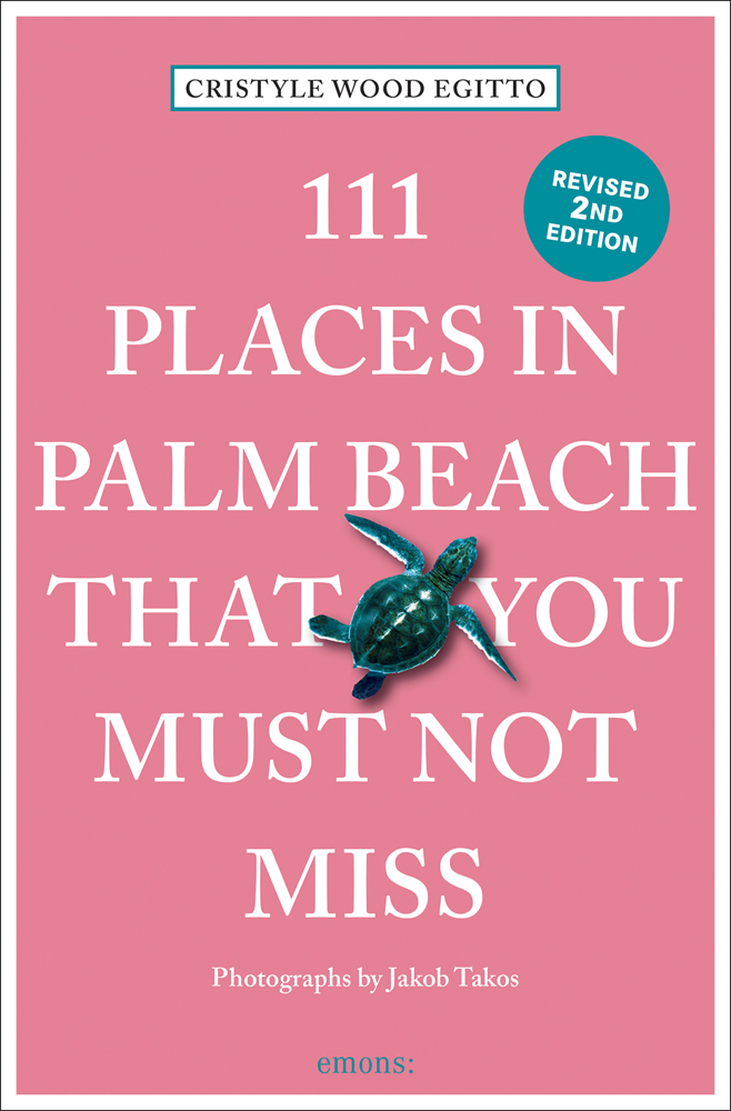 Pink cover with 111 Places in Palm Beach That You Must Not Miss in white font with green turtle near centre and revised 2nd edition in green circle