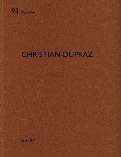 Rich brown cover with 93 De aedibus Christian Dupraz Quart in black by Quart Publishers