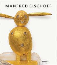 Bright gold rabbit-shaped figure on off white cover of 'Manfred Bischoff, Ding Dong', by Arnoldsche Art Publishers.