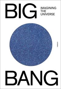 Blue metallic circle in center of white cover of 'Big Bang Imagining the Universe', by Hannibal Books.