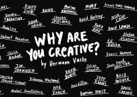 Book cover of Why Are You Creative? 100 Great Answers. Published by Seltmann Publishers.