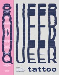 QUEER tattoo in navy font on grey cover with left pink edge, list of tattoo artists down left side.
