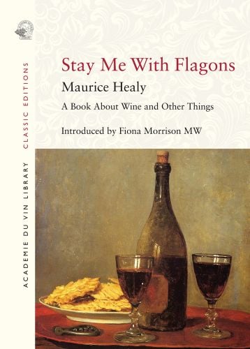 Painting of wine bottle, 2 glasses of red wine and a plate of yellow crackers on table, on cover of 'Stay Me with Flagons', by Academie du Vin Library.