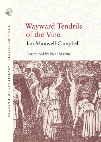 Brown woodblock print of women picking grapes from trees, on cover of 'Wayward Tendrils of the Vine', by Academie du Vin Library.