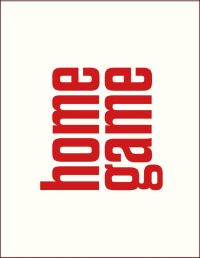 home game rotated left in large red font on white cover, by Exhibitions International.