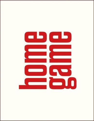 home game rotated left in large red font on white cover, by Exhibitions International.