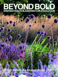 Book cover of Beyond Bold: Inspiration, Collaboration, Evolution, with a landscape of purple onion flowers. Published by Pointed Leaf Press.