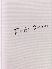 Beige textured cover with Fake Dreams in handwritten black font in centre