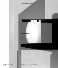 Abstract shapes in black, grey and white, Buchner Bründler, Buildings II, in black font to top edge and centre of cover.