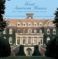 Book cover of Great American Houses and Their Architectural Styles, featuring a the front of stately home with grounds of shaped topiary trees and conifers, and statue below. Published by Abbeville Press.